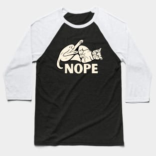 Nope Baseball T-Shirt